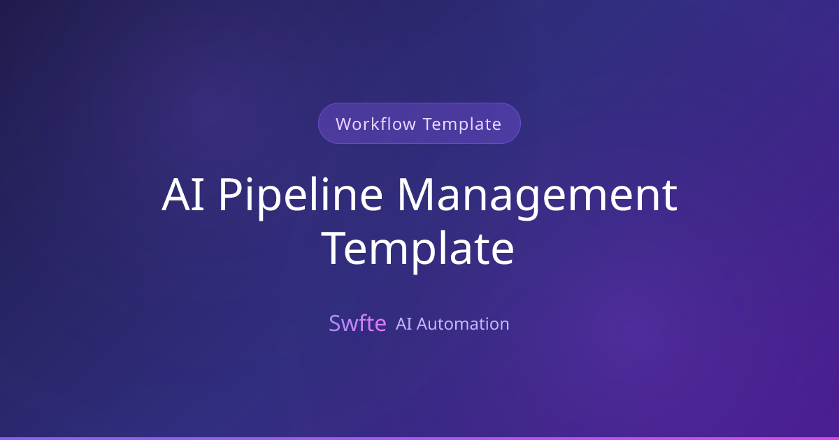AI Pipeline Management Template